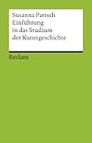  Einführung in das Studium der Kunstgeschichte: Reclams Universal-Bibliothek