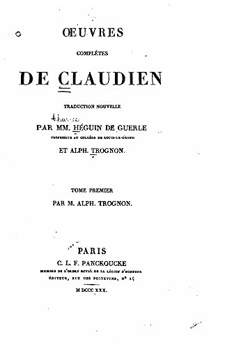 Oeuvres Complètes de Claudien (French Edition)