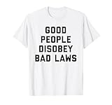 Disobey Bad Laws