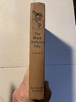 Hardcover BLACK STALLION'S FILLY by WALTER FARLEY Random House 1952 2nd HC [Hardcover] Walter Farley Book