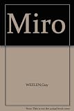 Miró (Collection des grands peintres modernes)