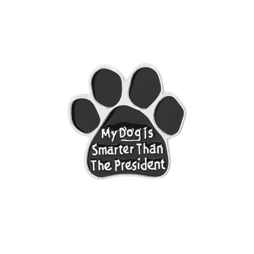 Image of My Dog Is Smarter Than The President Brooch Artist Shiny Jewelry Art Student Graduation Souvenir Gift Brooch Drip Oil Painted Enamel Pin Suitable