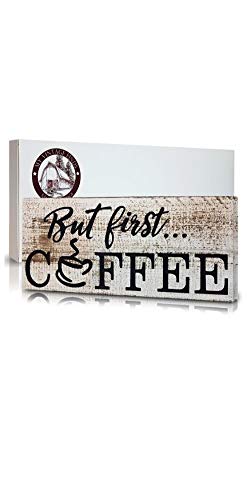 MY VINTAGE FINDS But First Coffee Sign Coffee Bar Kitchen Decor (Distressed Whitewash)