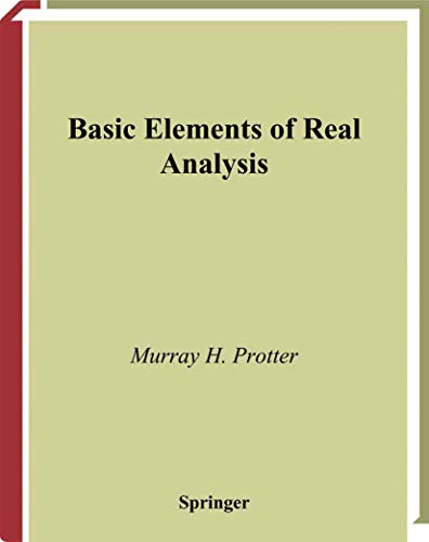 Basic Elements of Real Analysis (Undergraduate Texts in Mathematics)