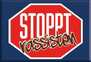 Magnet - Stoppt Rassisten - Gr. ca. 8 x 5,5 cm -...