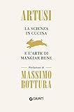 artusi esselunga  La scienza in cucina e l\'arte di mangiar bene