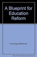 A Blueprint for Education Reform 089526823X Book Cover