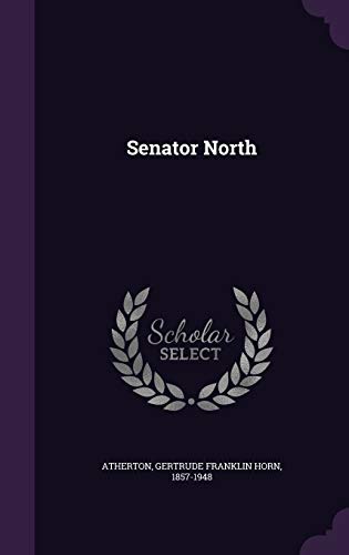 Senator North 1354356993 Book Cover