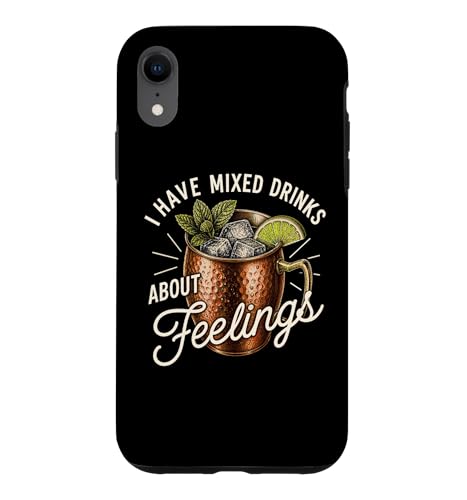 I Have Mixed Drink About Feelings Funny Moscow Mule �E�H�b�J �X�}�z�P�[�X iPhone XR �p