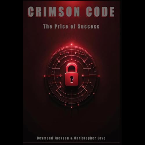 Crimson Code by Desmond Jackson, Christopher Love episode artwork