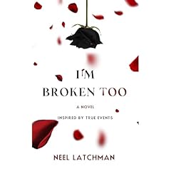 I'm Broken Too Audiolibro Por Neel latchman arte de portada
