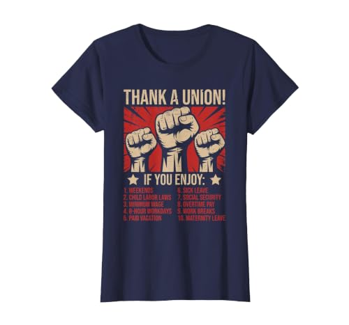 Union Strong, Thank a Union, Workers Rights & Solidarity T-Shirt, Women, Navy Blue, X-Large
