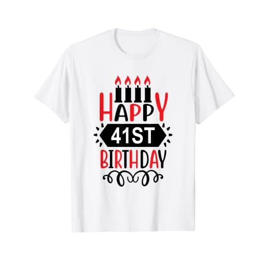 Feliz cumpleaños 41 con velas #41 divertido cumpleaños lindo Camiseta