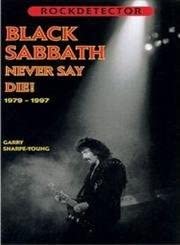 Rockdetector: Black Sabbath: Never Say Die book cover
