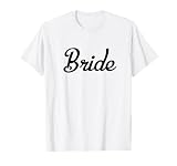 Wedding Bachelorette Party Item for the Bride T-Shirt