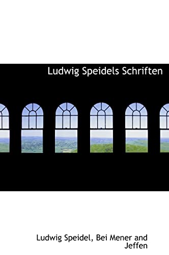 Ludwig Speidels Schriften (English and German Edition)