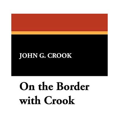 On the Border with Crook