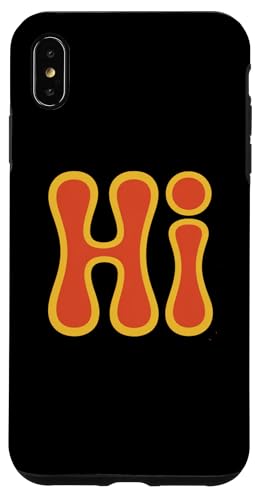 Funny Humor Hi One Word Text Funny For People Funny HiTC X}zP[X iPhone XS Max p