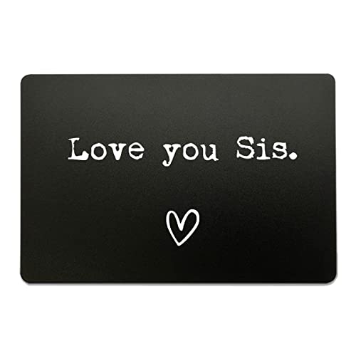 Love You Sis, Sister Gift, Engrave Wallet Insert Card, Best Friend Gift, Gift for Sister, Wedding Gift, Sister Wallet Insert Card, Love Sister Engraved Keepsake