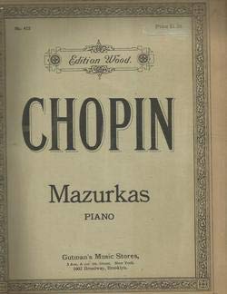Chopin Mazurkas for Piano Edition Wood