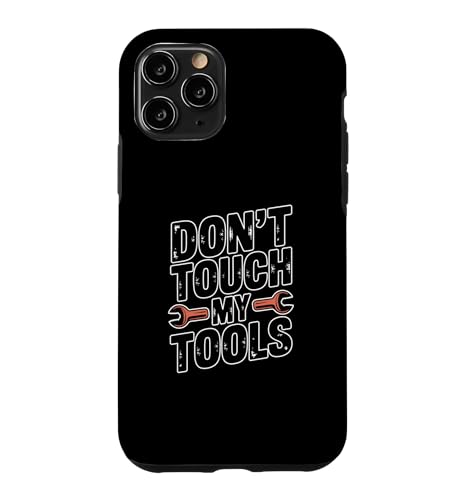Don't Touch My Tools �X�}�z�P�[�X iPhone 11 Pro �p