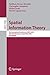 Spatial Information Theory: 9th International Conference, COSIT 2009, Aber Wrac'h, France, September 21-25, 2009, Proceedings (Lecture Notes in Computer Science, 5756)