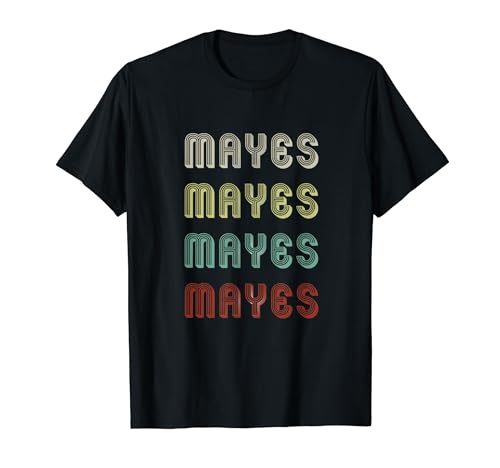 Regalo para Mayes Hombres Nombre Retro Vintage Divertido Camiseta