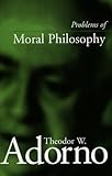 Problems of Moral Philosophy