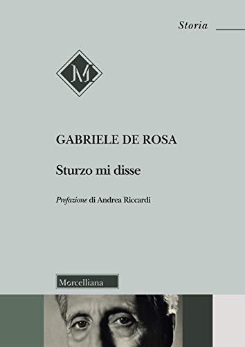  Sturzo mi disse. Nuova ediz.