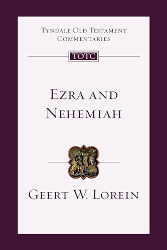 Ezra and Nehemiah: An Introduction and Commentary (Volume 12) (Tyndale Old Testament Commentaries)