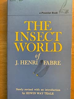 The Insect World of J. Henri Fabre: Newly Revis... B00E78BDDO Book Cover