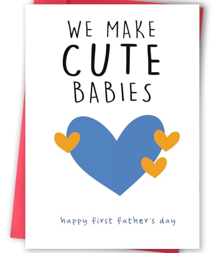 mmuue Happy First Fathers Day Card for New Dad Cute 1st Fathers Day Card Sweet First Fathers Day Cards Gifts for Husband from Wife We Make Cute Babies
