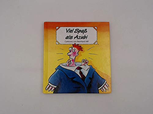 Viel Spaß als Azubi. Cartoons : Amazon.de: Bücher
