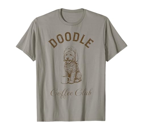 Doodle Coffee Club Cute Dog Lover Coffee Design T-Shirt
