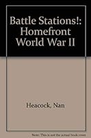 Battle Stations!: The Homefront World War II 081381023X Book Cover