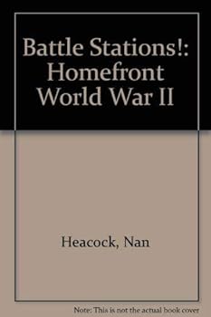Hardcover Battle Stations!: The Homefront World War II Book