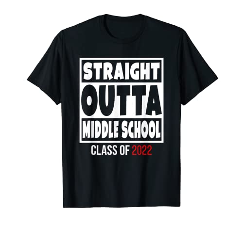Graduación de la camiseta Straight Outta Middle School de 2022 Camiseta