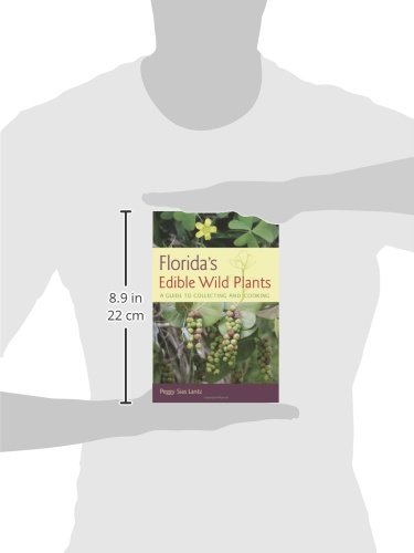 Florida's Edible Wild Plants: A Guide to Collecting and Cooking - Image 2
