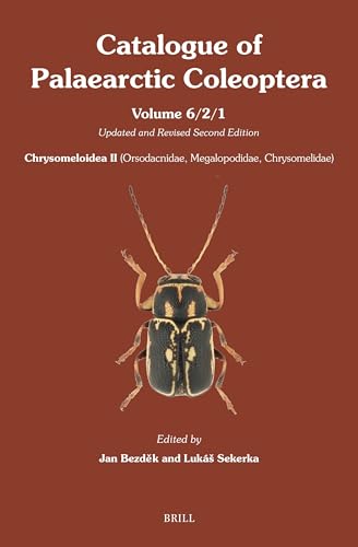 Chrysomeloidea II (Orsodacnidae, Megalopodidae, Chrysomelidae) - Part 1: Updated and Revised Second Edition (Catalogue of Palaearctic Coleoptera)