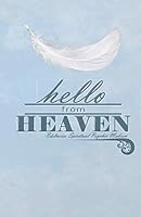 Hello from Heaven 172739948X Book Cover