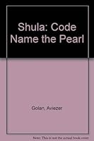 Shula: Code Name the Pearl 0440015162 Book Cover