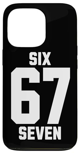 67 Six Seven Sport Design on Back. 6 7 Meme Men Women Kids X}zP[X iPhone 13 Pro p