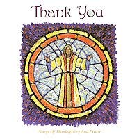 Thank You - Songs of Thanksgiving and Praise [Audio CD]