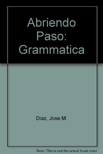 Abriendo Paso: Grammatica      Paperback – January 1, 1995
