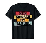 Kein Mensch ist Illegal Designs