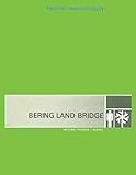 Bering Land Bridge - National Preserve - Alaska: Hisoric Resource Study - National Park Service, G Frank Williss 
