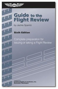 ASA Guide to the Flight Review