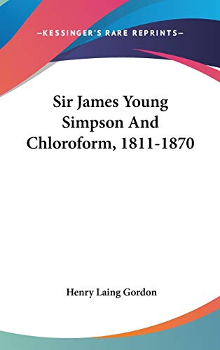 Sir James Young Simpson And Chloroform, 1811-1870