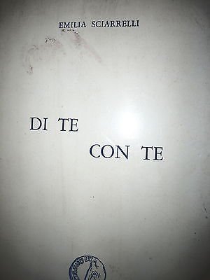  Emilia Sciarelli: Di Te con Te Ed. La Nuova Cultura Editrice [RS] A47