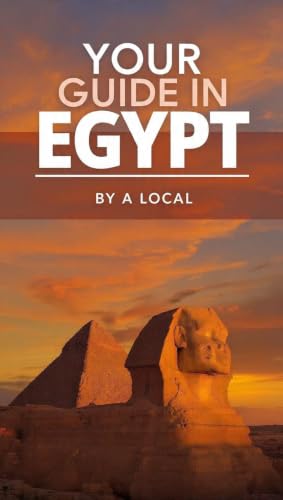 Your Guide in Egypt (English Edition)